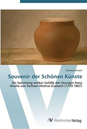 Souvenir der Schönen Künste de Cornelia Irmisch