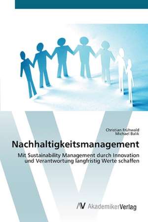 Nachhaltigkeitsmanagement de Christian Frühwald