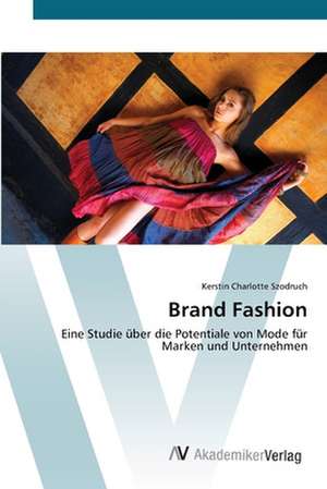 Brand Fashion de Kerstin Charlotte Szodruch