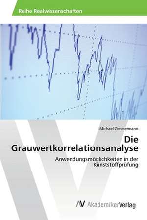 Die Grauwertkorrelationsanalyse de Michael Zimmermann