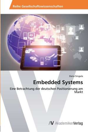 Embedded Systems de Singula Dana