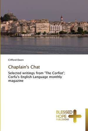 Chaplain's Chat de Clifford Owen