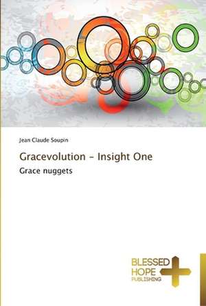 Gracevolution - Insight One de Jean Claude Soupin