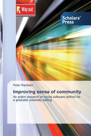 Improving sense of community de Peter Ractham