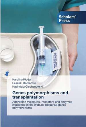 Genes polymorphisms and transplantation de Karolina K¿oda