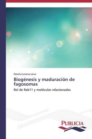 Biogenesis y Maduracion de Fagosomas: El Arte y El Psicodrama En La Educacion Integral de Natalia Lorena Leiva