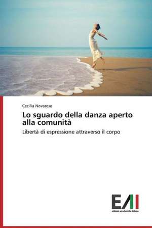 Lo Sguardo Della Danza Aperto Alla Comunita: O Caso de Mato Grosso - Brazil de Cecilia Novarese