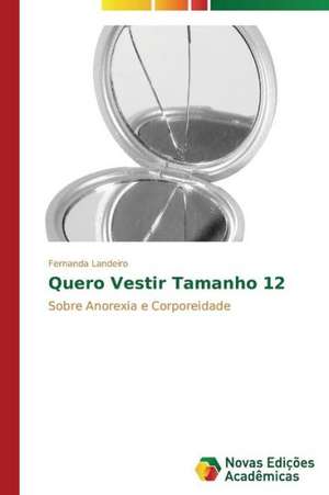 Quero Vestir Tamanho 12: Estudo de Caso, Escolas de Erechim RS de Fernanda Landeiro