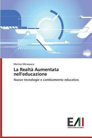 La Realta Aumentata Nell'educazione: Ruolo Sull'assorbimento Percutaneo de Matteo Menapace