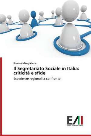 Il Segretariato Sociale in Italia: Criticita E Sfide de Romina Mangiabene