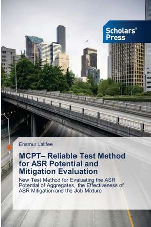 McPt- Reliable Test Method for ASR Potential and Mitigation Evaluation: Youth & Parents Challenges de Enamur Latifee