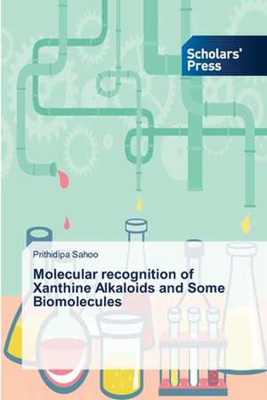 Molecular Recognition of Xanthine Alkaloids and Some Biomolecules: Medieval Philosophers of the Abrahamic Faiths de Prithidipa Sahoo