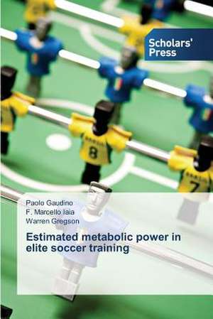 Estimated Metabolic Power in Elite Soccer Training: Evidence from Ghana de Paolo Gaudino