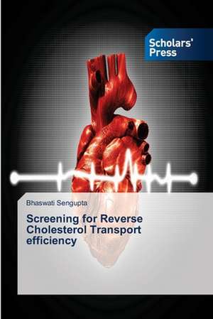 Screening for Reverse Cholesterol Transport Efficiency: Second-Generation Entrepreneurs de bhaswati sengupta