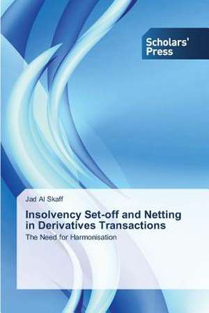 Insolvency Set-Off and Netting in Derivatives Transactions: From Feminism to African Womanism de Jad Al Skaff