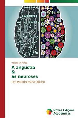 A Angustia & as Neuroses: Kul'turfilosofskiy Analiz de Vilcélia Di Pietro