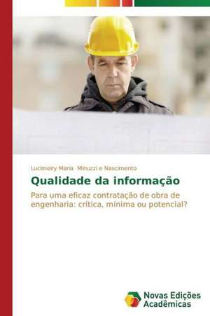 Qualidade da informação de Lucimeiry Maria Minuzzi e Nascimento