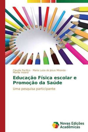 Educacao Fisica Escolar E Promocao Da Saude: A Nova Face Da Imigracao No Brasil de Claudia Pacifico