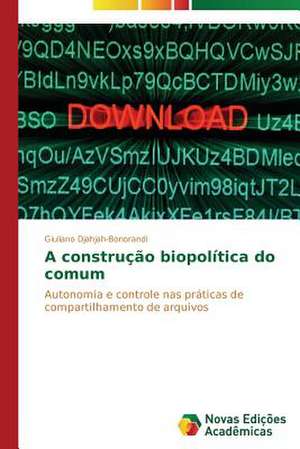 A Construcao Biopolitica Do Comum: Amar, Verbo Intransitivo, de Mario de Andrade de Giuliano Djahjah-Bonorandi