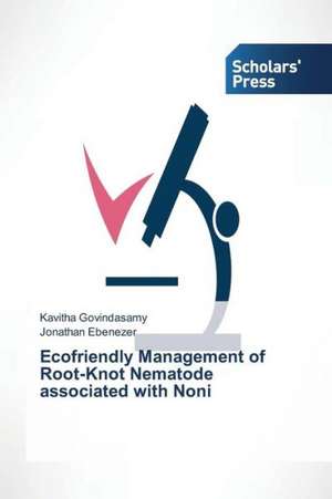 Ecofriendly Management of Root-Knot Nematode Associated with Noni: Demasiadamente Recursos de Kavitha Govindasamy