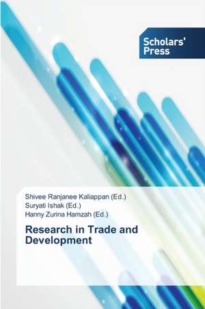 Research in Trade and Development de Shivee Ranjanee Kaliappan