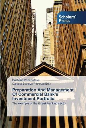 Preparation and Management of Commercial Bank's Investment Portfolio: Hindi as a Case Study de Bozhana Venediktova