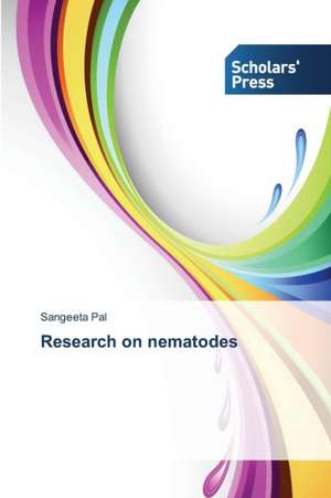 Research on nematodes de Sangeeta Pal