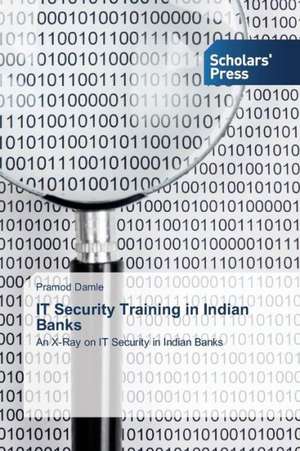 It Security Training in Indian Banks: PMI Model to Influence Employee Engagement de Pramod Damle