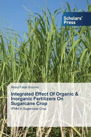 Integrated Effect of Organic & Inorganic Fertilizers on Sugarcane Crop: Factors Affecting Seniors ' Choice of Healthcare Plan de Abdul Fatah Soomro