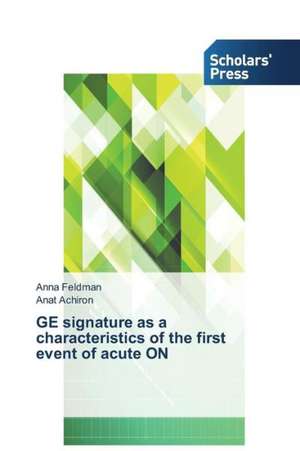 GE Signature as a Characteristics of the First Event of Acute on: Properties de Anna Feldman