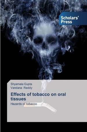 Effects of Tobacco on Oral Tissues