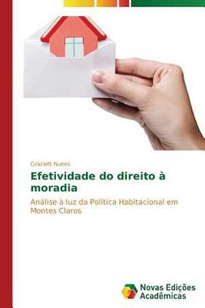 Efetividade do direito à moradia de Graciett Nunes