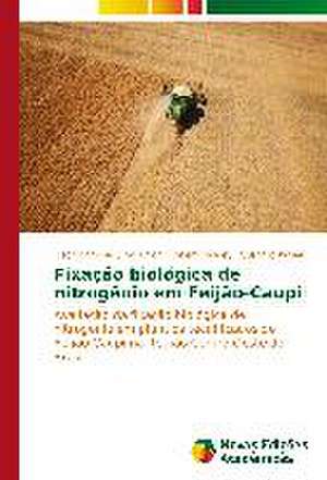 Fixacao Biologica de Nitrogenio Em Feijao-Caupi: Ansiedade, Depressao E Convulsao de Elson Barbosa Silva Júnior