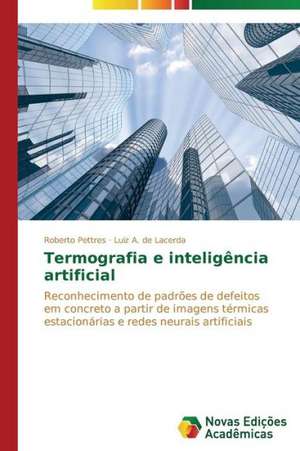 Termografia e inteligência artificial de Roberto Pettres