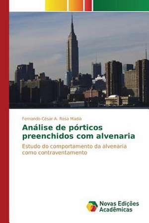 Analise de Porticos Preenchidos Com Alvenaria: Expoentes Da Charge Goiana de Fernando César A. Rosa Madia