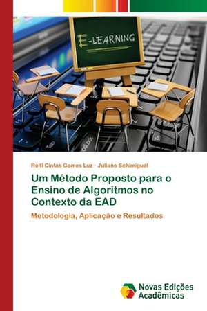 Um Método Proposto para o Ensino de Algoritmos no Contexto da EAD de Rolfi Cintas Gomes Luz