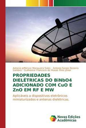 Propriedades Dieletricas Do Binbo4 Adicionado Com Cuo E Zno Em RF E Mw: Conhecimento E Atitude DOS Obstetras No Trabalho de Parto de Antonio Jefferson Mangueira Sales