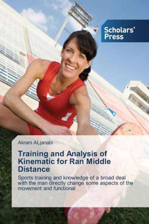 Training and Analysis of Kinematic for Ran Middle Distance de Akram ALjanabi