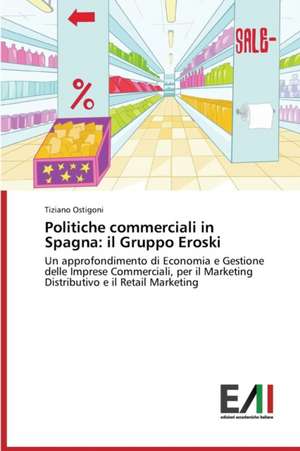 Politiche Commerciali in Spagna