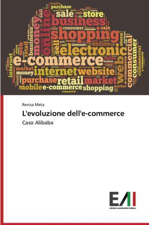 L'Evoluzione Dell'e-Commerce: Risvolti, Sfide Future, Criticita de Renisa Meta