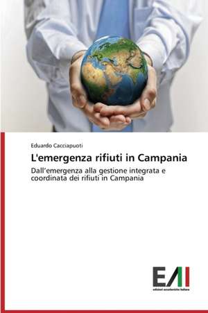 L'Emergenza Rifiuti in Campania: Il Caso Ferrari de Eduardo Cacciapuoti