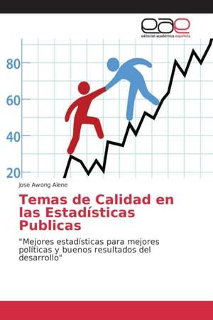 Temas de Calidad En Las Estadisticas Publicas