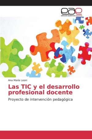 Las Tic y El Desarrollo Profesional Docente