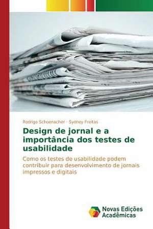 Design de Jornal E a Importancia DOS Testes de Usabilidade: Familia E Destituicao Do Poder Familiar de Rodrigo Schoenacher