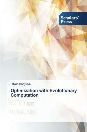 Optimization with Evolutionary Computation