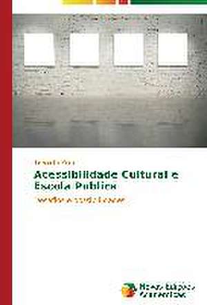 Acessibilidade Cultural E Escola Publica: Relatos de Resistencia de Um Quilombo Urbano de Teresinha Vilela