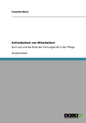 Zufriedenheit von Mitarbeitern de Franziska Misch