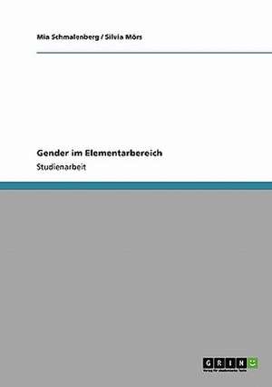 Gender im Elementarbereich de Silvia Mörs