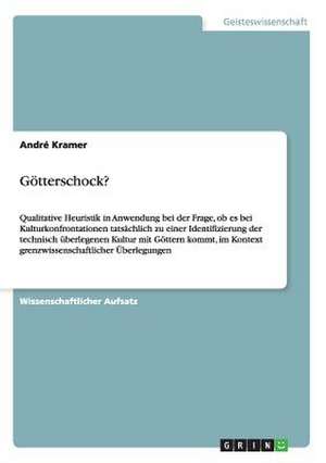 Götterschock? de André Kramer