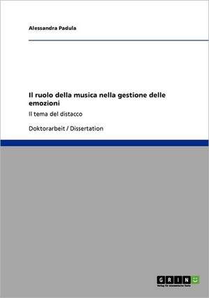 Il ruolo della musica nella gestione delle emozioni de Alessandra Padula